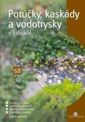 Potůčky, kaskády a vodotrysky v zahradě