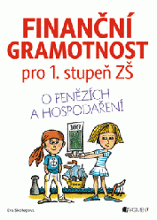 Finanční gramotnost pro 1. stupeň ZŠ