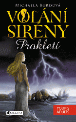 Volání sirény – Prokletí