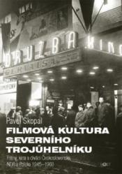 Filmová kultura severního trojúhelníku