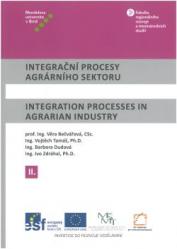 Integrační procesy agrárního sektoru II / Integration Processes in Agrarian Industry II