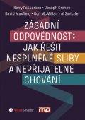 Zásadní odpovědnost: jak řešit nesplněné sliby a nepřijatelné chování