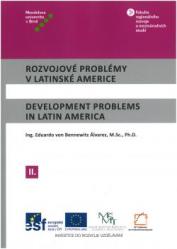 Rozvojové problémy v Latinské Americe/Development Problems in Latin America II.