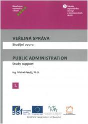 Veřejná správa. Studijní opora/Public Administration. Study support