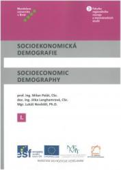 Socioekonomická demografie/Socioeconomic Demography I.