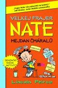 Velkej frajer Nate - Mejdan čmáralů