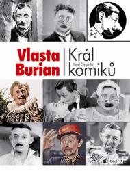 Král komiků Vlasta Burian