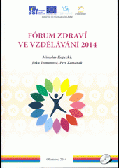 Fórum zdraví ve vzdělávání 2014