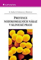 Prevence nozokomiálních nákaz v klinické praxi