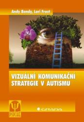 Vizuální komunikační strategie v autismu