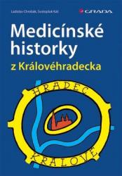 Medicínské historky z Královéhradecka