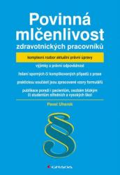 Povinná mlčenlivost zdravotnických pracovníků