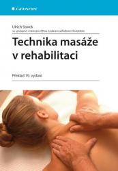 Technika masáže v rehabilitaci