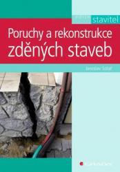 Poruchy a rekonstrukce zděných staveb