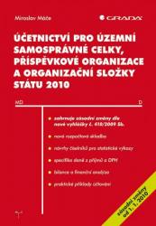 Účetnictví pro územní samosprávné celky, příspěvkové organizace a organizační složky státu 2010