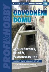 Odvodnění domu–anglické dvorky, drenáže, vzduchové dutiny