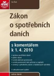 Zákon o spotřebních daních s komentářem k 1. 4. 2010