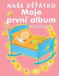 Moje první album – naše děťátko – holčička