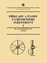 Příklady a úlohy z chemického inženýrství I