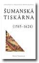 Šumanská tiskárna (1585-1628)