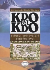 KDO BYL KDO – světoví cestovatelé a mořeplavci