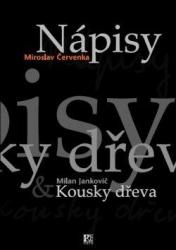 Nápisy – Kousky dřeva