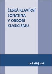 Česká klavírní sonatina v období klasicismu