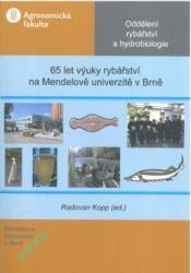 65 let výuky rybářství na Mendelově univerzitě v Brně