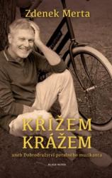 Křížem krážem aneb Dobrodružství potulného muzikanta