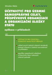 Účetnictví pro územní samosprávné celky, příspěvkové organizace a organizační složky státu