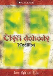 Čtyři dohody – Modlitby