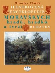 Ilustrovaná encyklopedie moravských hradů, hrádků a tvrzí – DODATKY