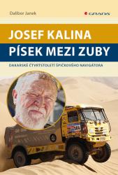 Josef Kalina: Písek mezi zuby