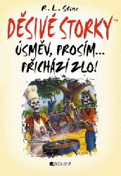 Děsivé storky – Úsměv, prosím... přichází zlo!