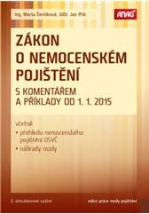 Zákon o nemocenském pojištění s komentářem a příklady od 1. 1. 2015