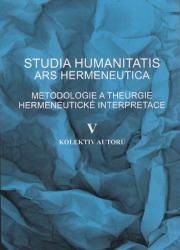 Studia humanitatis ars hermeneutica / 978-80-7464-456-6