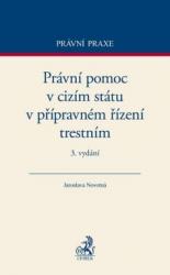 Právní pomoc v cizím státu v přípravném řízení trestním