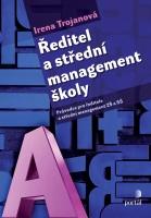 Ředitel a střední management školy