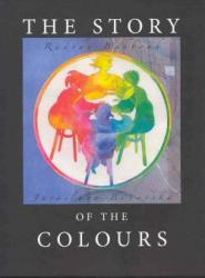 The Story of the Colours