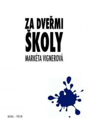 Za dveřmi školy