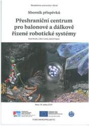 Přeshraniční centrum pro balónové a dálkově řízené robotické systémy