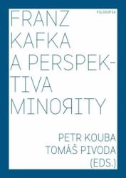 Franz Kafka a perspektiva minority