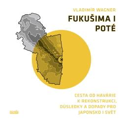 Fukušima I poté