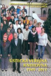 Ústecká veřejná knihovna 1945-2015