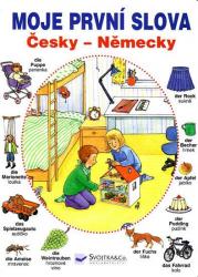 Moje první slova  Česky – Německy