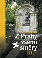 Z Prahy všemi směry III.