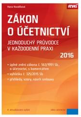 Zákon o účetnictví 2016 – jednoduchý průvodce v každodenní praxi