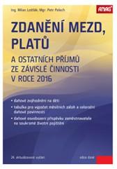 Zdanění mezd, platů a ostatních příjmů ze závislé činnosti v roce 2016