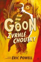 Goon 5: Zvrhlé choutky