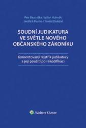 Soudní judikatura ve světle nového občanského zákoníku